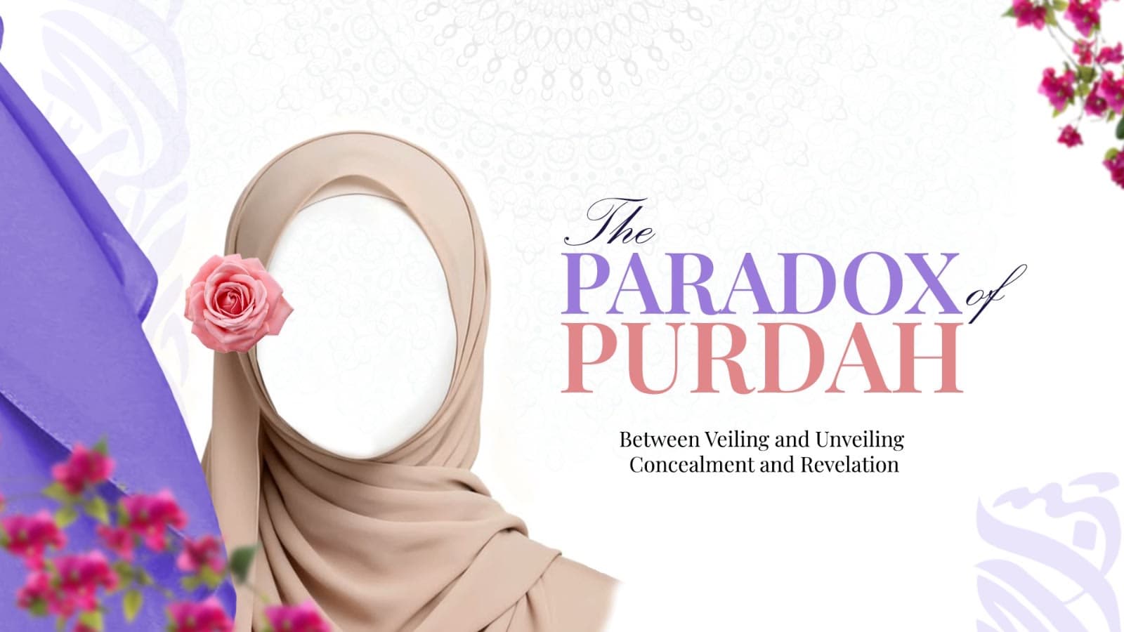 The Paradox of Purdah